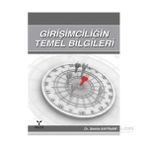 GİRİŞİMCİLİĞİN TEMEL BILGILERI - SELMA AKPINAR