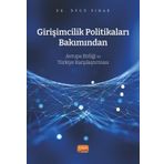 Girişimcilik Politikaları Bakımından Avrupa Birliği ve Türkiye Karşılaştırması Nobel Bilimsel Eserler
