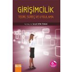 Girişimcilik-Teori, Süreç ve Uygulama - Serpil Döm Tomak