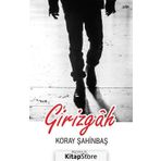 Girizgah - Koray Şahinbaş