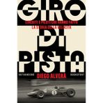 Giro di pista. Circuiti e piloti che hanno fatto la storia della velocità (Booksport)