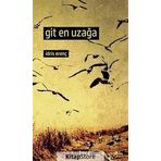 Git En Uzağa - İdris Erenç
