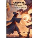 Gita y Gati, las Cronicas de Arcadia: El anfora de Pandora