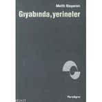 GIYABINDA YERINELER - MELIH BAŞARAN