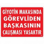Giyotin Makasında Görevliden Başkasının Çalışması Yasaktır Uyarı Levhası 25x35 Kod:249