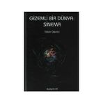 GIZEMLI BIR DÜNYA: SINEMA - İSLAM GEMICI