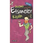 GIZEMLI EFSANELER KİTABI - İBRAHİM ERŞAHİN