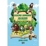 Gizemli Ormanın İzcileri - Şenol Ceviz