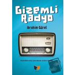 Gizemli Radyo İbrahim Gürel