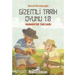 Gizemli Tarih Oyunu-Karain'de Taş Çağı - Demet Ekmekçioğlu