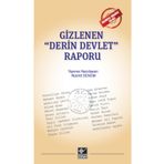 Gizlenen Derin Devlet Raporu - Nusret Senem - Kaynak Yayınları