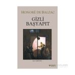Gizli Başyapıt - Honore de Balzac