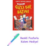 Gizli Bir Hazine: Hayat Dediğin - 3 + Renkli Fosforlu Kalem
