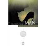 GIZLI GÜCÜN UYANIŞI - İMAN - GENEL