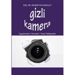 Gizli Kamera - Nesrin Tan Akbulut
