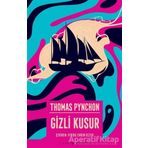Gizli Kusur - Thomas Pynchon