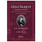 Gizli Öğreti 3.Cilt Bilim Din ve Felsefenin Sentezi - Mitra Yayınları