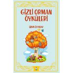Gizli Orman Öyküleri - Ufuk Eryıldız