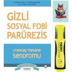 Gizli Sosyal Fobi - Utangaç Mesane Sendromu Parürezis - Steven Soifer - Psikonet Yayınları