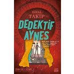 Gizli Takip Dedektif Aynes Carpe Diem Kitapları
