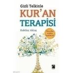 GIZLI TELKINLE KUR'AN TERAPISI - KUBILAY AKTAŞ