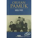 GIZLI YÜZ - ORHAN PAMUK