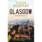 Glasgow: A New History