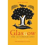 Glasgow: The Autobiography
