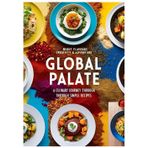 Global Palate: A Culinary Journey Through Simple Recipes: Savor the World: Effortless Dishes from Every Corner of the Globe