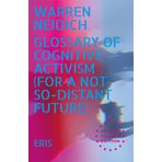 Glossary of Cognitive Activism: For a Not so Distant Future