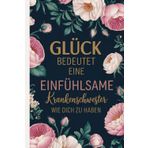 Glück bedeutet eine Krankenschwester wie dich zu haben - Danke sagen - Geschenk von Patient, Kollegen, Stationsleitung - Pflegekräfte im Krankenhaus - ... - A5 Notizbuch mit 120 leeren Seiten