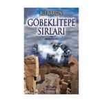 Göbeklitepe Sırları Ve Aborjinler - Ali Narçın