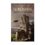 Goblin Kral - Katherine Addison