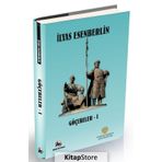 Göçebeler 1- Elmas Kılıç , İlyas Esenberlin