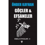 Göçler ve Efsaneler-Kibele Öyküleri 2 - Önder Kayhan