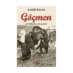 Göçmen Ah Balkanlar Vah Anadolu - Şakir Balkı