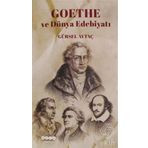 Goethe ve Dünya Edebiyatı - Gürsel Aytaç