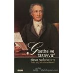 GOETHE VE TASAVVUF DAVA SAFAHATIM - BAYRAM YILMAZ
