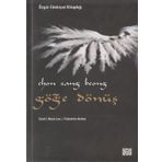 GÖĞE DÖNÜŞ - CHON SANG BEONG