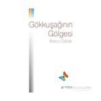 Gökkuşağının Gölgesi - Burcu Özbek