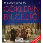 GÖKLERİN BİLGELİĞİ - R. HAKAN KIRKOĞLU