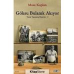 Göksu Bulanık Akıyor - Musa Kaplan