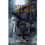 Göksu Ve Kara Ruh - Pınar Çelik