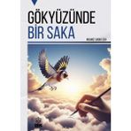 Gökyüzünde Bir Saka - Mehmet Sadık Eser