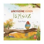 Gökyüzüne Küsen İspinoz - Eyyüp Akyüz