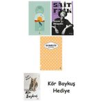 Göl Saatleri + Seçme Hikâyeler + Unuttum Dünya + Kör Baykuş
