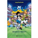 GOL - ŞAMPİYONA BAŞLIYOR - LUIGI GARLANDO