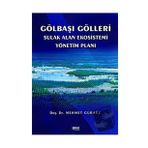 Gölbaşı Gölleri Sulak Alan Ekosistemi Yönetim Planı Gece Kitaplığı