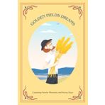 Golden Fields Dreams Notebook: Capturing Serene Moments and Sunny Days, 86 Rules White Pages, 6"x9"