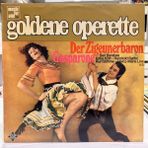Goldene Operette Sari Barabas - Erika Köth - Reinhold Bartel - Kurt Böhme - Heinz-Maria Lins ‎- Der Zigeunerbaron Gasparone 1970'ler Baskı Lp - Plak